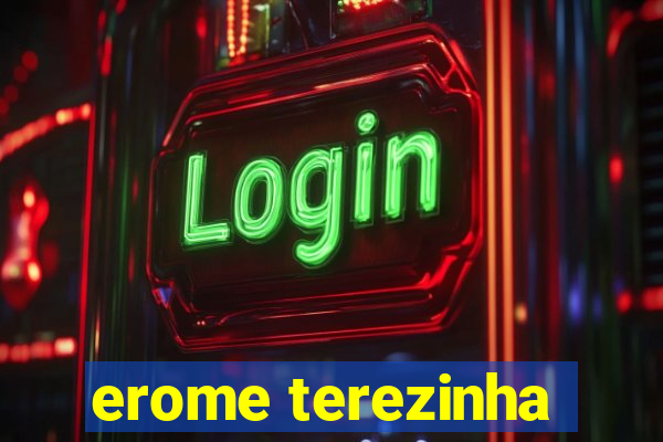 erome terezinha